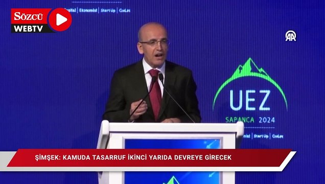 Şimşek: Kamuda tasarruf ikinci yarıda devreye girecek
