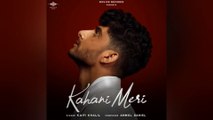 Kahani Meri official Lyrical Video | kaifi Khalil | Anmol Daniel l Novice Records