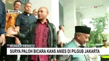 Apakah Anies Baswedan Akan Maju di Pilgub Jakarta? Ini Kata Surya Paloh!