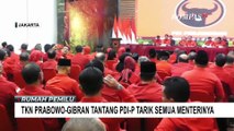 Wakil Ketua TKN Prabowo-Gibran Tantang PDIP Tarik Semua Menteri di Kabinet Jokowi!