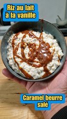 Riz au lait à la vanille et caramel beurre salé !