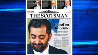 The Scotsman Bulletin Friday April 26 2024 #HumzaYousaf