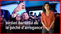 Jordan Bardella ou le péché d'arrogance. Chronique politique de Nathalie Schuck