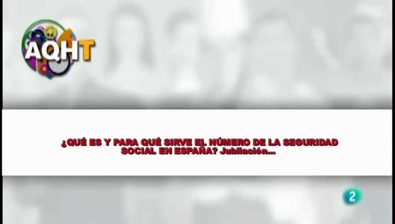 QUÉ ES Y PARA QUÉ SIRVE EL NÚMERO DE LA SEGURIDAD SOCIAL EN ESPAÑA