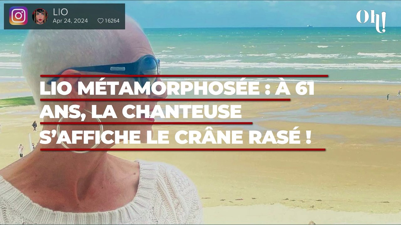 Lio métamorphosée : à 61 ans, la chanteuse s’affiche le crâne rasé !