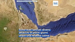 Yemen, altri attacchi Houthi a navi nel Mar Rosso: coinvolte marina Usa ed Europa