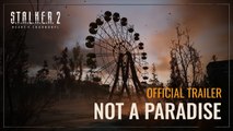 Tráiler de S.T.A.L.K.E.R. 2 Heart of Chornobyl — Not a Paradise