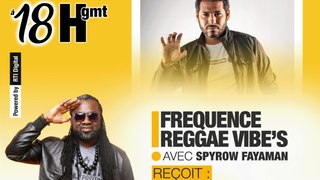 FREQUENCE REGGAE VIBE'S 27 04 2024