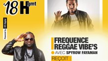 FREQUENCE REGGAE VIBE'S 27 04 2024