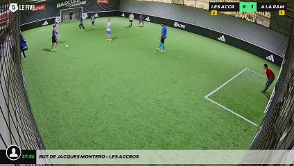 But de Jacques Montero - LES ACCROS