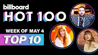 Billboard Hot 100 Top 10 Countdown For May 4th | Billboard News