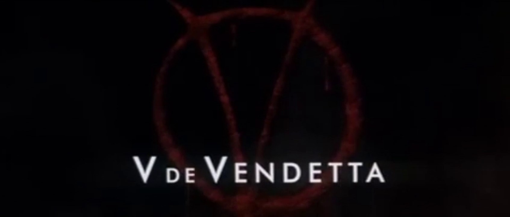 V DE VENDETTA (2006) Trailer - SPANISH