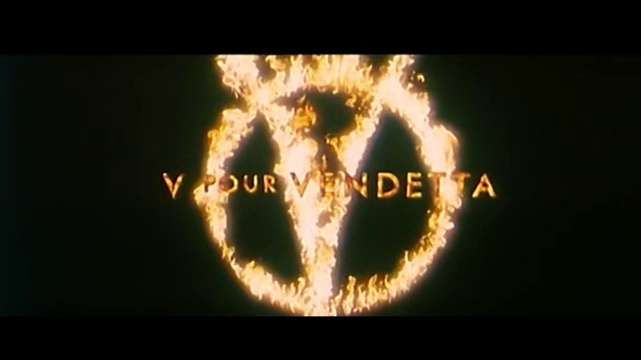 V POUR VENDETTA (2006) Bande Annonce VF - HD