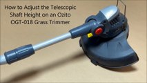 How to Adjust the Telescopic Shaft Height on an Ozito OGT 018 Grass Trimmer inal