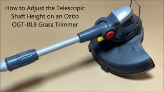 How to Adjust the Telescopic Shaft Height on an Ozito OGT 018 Grass Trimmer inal