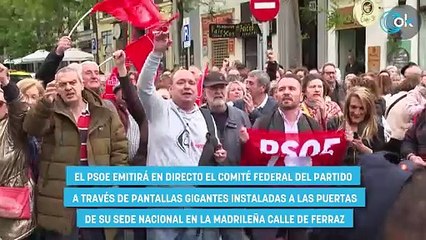 El PSOE convierte el comité federal en un acto de exaltación a Sánchez con pantallas en la calle