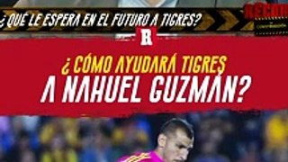Tigres respalda a Nahuel Guzmán tras polémica: 