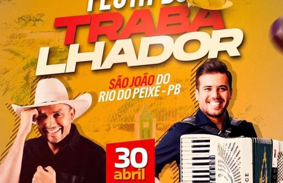 Mano Walter e Luan Estilizado são as atrações da Festa do Trabalhador de São João do Rio do Peixe