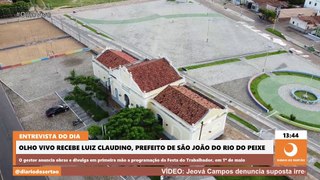 Luiz Claudino destaca obras e festividades em São João do Rio do Peixe