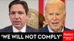 BREAKING NEWS: DeSantis Says Florida Will Not Comply With Biden Title IX Gender Identity Rules