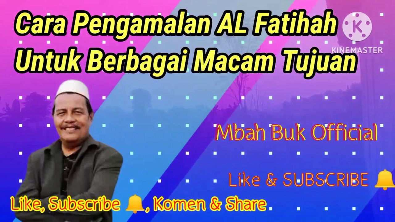 Rahasia AL Fatihah untuk berbagi macam Tujuan