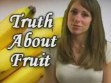 The Truth About Fruit! Health Food or Candy? Nutrition