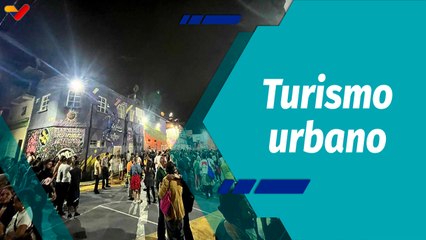 En la Mira | Turismo urbano organizado en las comunidades de Caracas