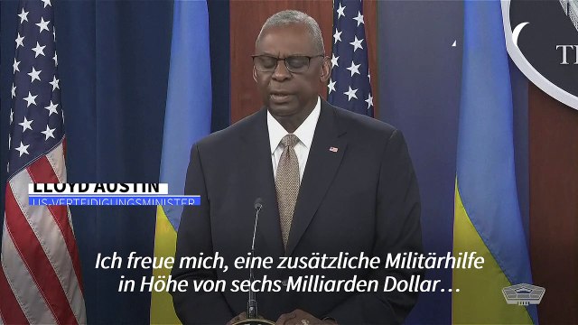 USA kündigen weitere sechs Milliarden Dollar für die Ukraine an