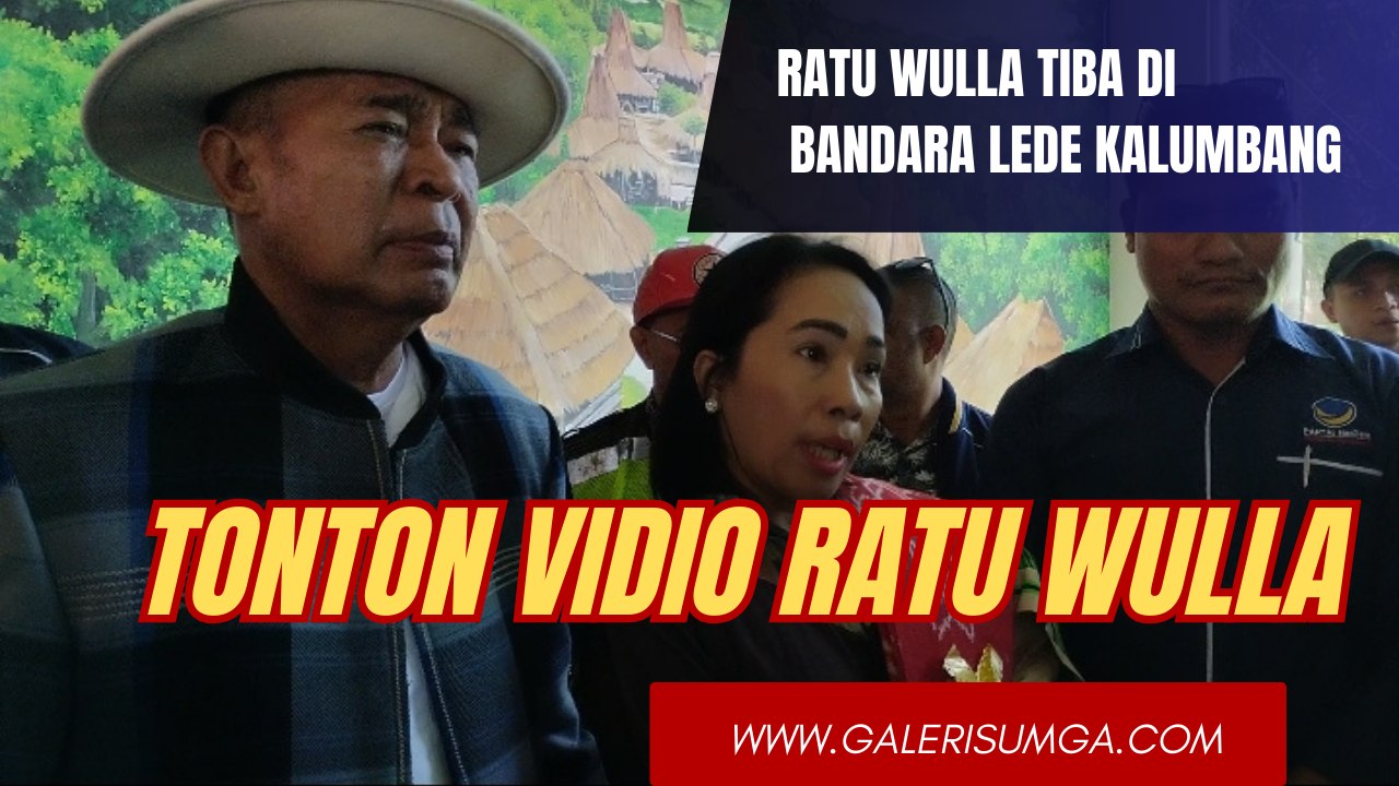 Pernyataan Ratu Wulla Saat Tiba Dibandara Lede Kalumbang