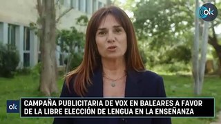 Campaña publicitaria de Vox en Baleares a favor de la libre elección de lengua en la enseñanza