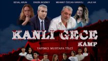 Kanlı Gece (Kamp) | Fragman