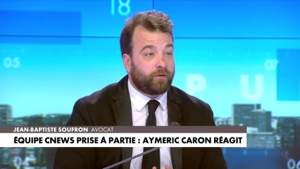 Jean-Baptiste Soufron : «Tout ce que dit Aymeric Caron est démenti par les images»