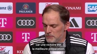 Bayern Munich - Tuchel : “Une victoire est la meilleure préparation pour le Real Madrid”