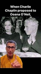 When Charlie Chaplin proposed to Ooana O'Neil