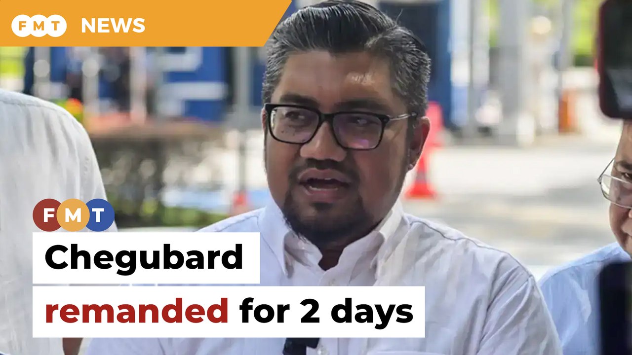 Chegubard remanded for 2 days, says lawyer
