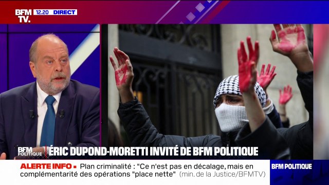 Sciences Po: C'est Mélenchon qui met le feu à l'université déclare Éric Dupond-Moretti, ministre de la Justice