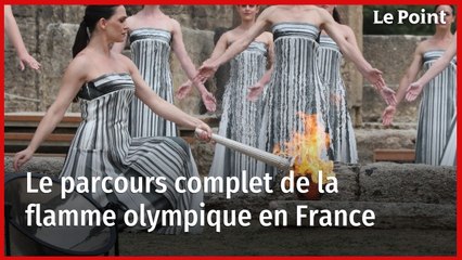 Le parcours complet de la flamme olympique en France