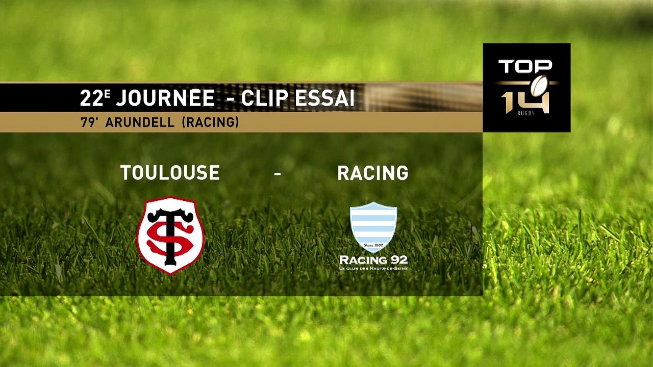 TOP 14 - Essai de Henry ARUNDELL (R92) - Stade Toulousain - Racing 92