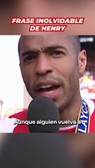 La inolvidable frase de Henry en el Arsenal de 'Los invencibles de Wenger'