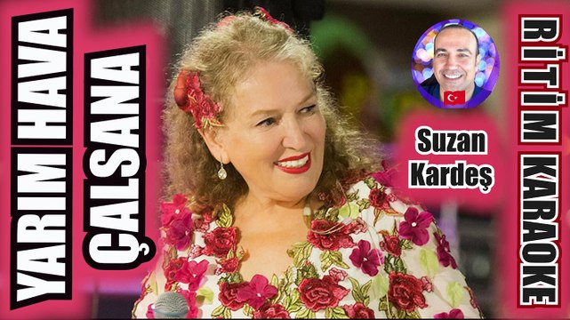 Yarım Hava Çalsana - Suzan Kardeş ✩ Ritim Karaoke Orijinal Trafik (Uşşak 9/8 Anonim Tekirdağ Düğünü)