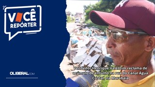 Vendedor Henrique Valentim reclama de acúmulo de entulho na rua do Canal Água Cristal, na Marambaia