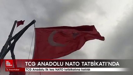 TCG Anadolu ilk kez NATO tatbikatına katıldı
