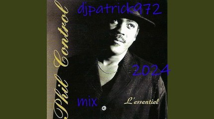 djpatrick 972 mix phil control 2024  acte 2 (1)