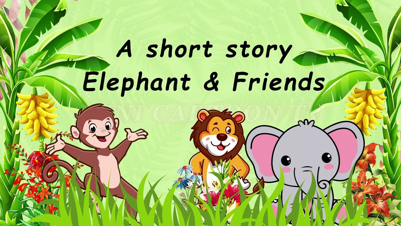 A short story Elephant & Friends 3.37