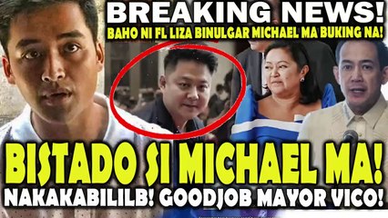 NAKAKA-BILIB si Mayor Vico! Baho ni FL Liza BINULGAR Michael Ma BUKING NA! Kababalaghan siniwalat