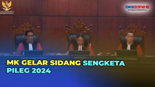 Sidang Sengketa Pileg 2024 Dimulai, Begini Komposisi 3 Panel Hakim MK