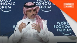 Mesyuarat Khas WEF: Dunia perlukan persaingan sihat dalam transisi ke Orde Baharu - Menteri Luar Arab Saudi