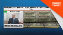 Mesyuarat FOMC: The Fed dijangka kekalkan kadar faedah Mei 2024