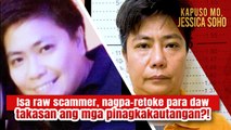 Isa raw scammer, nagpa-retoke para raw takasan ang mga pinagkakautangan?! | Kapuso Mo, Jessica Soho