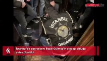 İstanbul'da operasyon! Sezai Gülmez'in elebaşı olduğu çete çökertildi